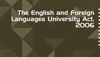 The English and Foreign Languages University Act 2006 Bare Act PDF Download 2