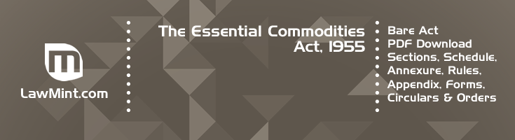 The Essential Commodities Act 1955 Bare Act PDF Download 2