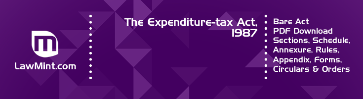 The Expenditure tax Act 1987 Bare Act PDF Download 2