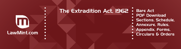 The Extradition Act 1962 Bare Act PDF Download 2