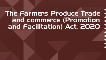 The Farmers Produce Trade and commerce Promotion and Facilitation Act 2020 Bare Act PDF Download 2