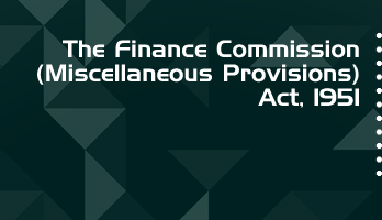 The Finance Commission Miscellaneous Provisions Act 1951 Bare Act PDF Download 2