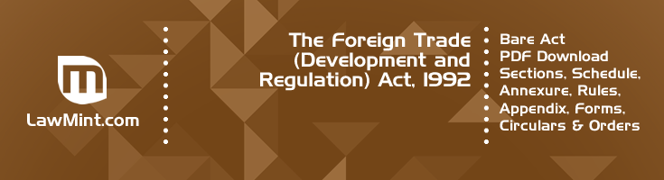 The Foreign Trade Development and Regulation Act 1992 Bare Act PDF Download 2