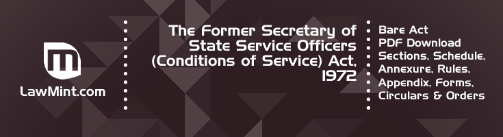 The Former Secretary of State Service Officers Conditions of Service Act 1972 Bare Act PDF Download 2