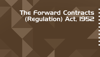 The Forward Contracts Regulation Act 1952 Bare Act PDF Download 2