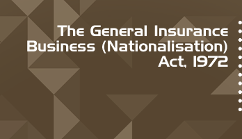 The General Insurance Business Nationalisation Act 1972 Bare Act PDF Download 2