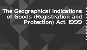 The Geographical Indications of Goods Registration and Protection Act 1999 Bare Act PDF Download 2