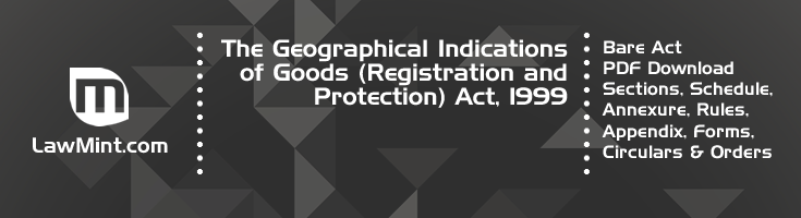 The Geographical Indications of Goods Registration and Protection Act 1999 Bare Act PDF Download 2