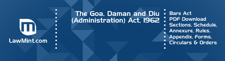 The Goa Daman and Diu Administration Act 1962 Bare Act PDF Download 2