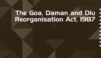 The Goa Daman and Diu Reorganisation Act 1987 Bare Act PDF Download 2