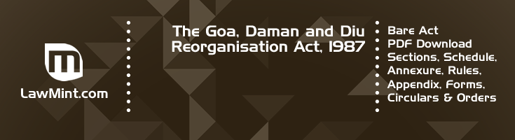 The Goa Daman and Diu Reorganisation Act 1987 Bare Act PDF Download 2