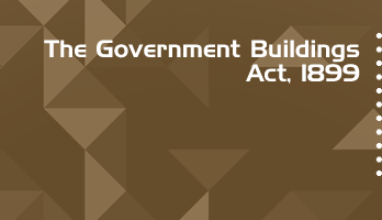 The Government Buildings Act 1899 Bare Act PDF Download 2