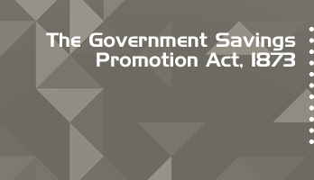 The Government Savings Promotion Act 1873 Bare Act PDF Download 2