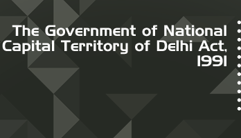 The Government of National Capital Territory of Delhi Act 1991 Bare Act PDF Download 2