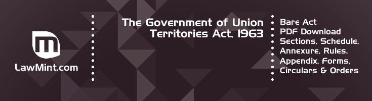 The Government of Union Territories Act 1963 Bare Act PDF Download 2