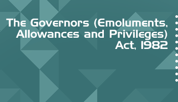 The Governors Emoluments Allowances and Privileges Act 1982 Bare Act PDF Download 2