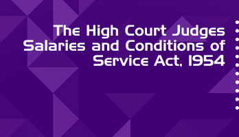 The High Court Judges Salaries and Conditions of Service Act 1954 Bare Act PDF Download 2