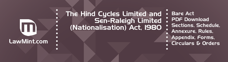 The Hind Cycles Limited and Sen Raleigh Limited Nationalisation Act 1980 Bare Act PDF Download 2