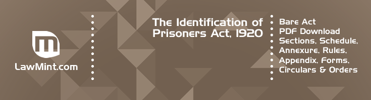 The Identification of Prisoners Act 1920 Bare Act PDF Download 2