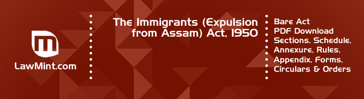 The Immigrants Expulsion from Assam Act 1950 Bare Act PDF Download 2