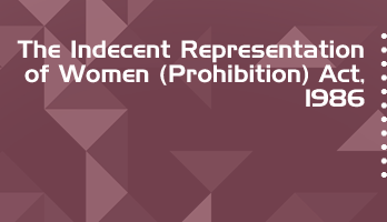 The Indecent Representation of Women Prohibition Act 1986 Bare Act PDF Download 2