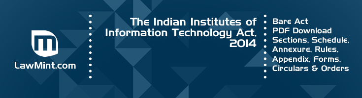 The Indian Institutes of Information Technology Act 2014 Bare Act PDF Download 2