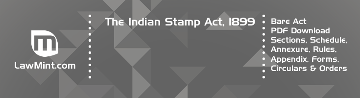 The Indian Stamp Act 1899 Bare Act PDF Download 2