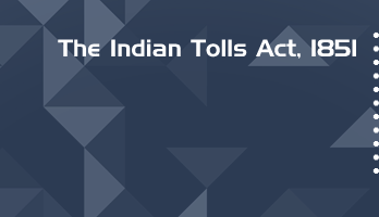 The Indian Tolls Act 1851 Bare Act PDF Download 2