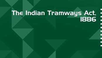 The Indian Tramways Act 1886 Bare Act PDF Download 2