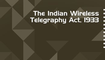 The Indian Wireless Telegraphy Act 1933 Bare Act PDF Download 2