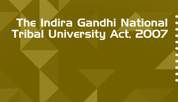 The Indira Gandhi National Tribal University Act 2007 Bare Act PDF Download 2