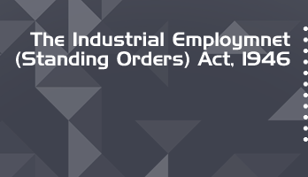 The Industrial Employmnet Standing Orders Act 1946 Bare Act PDF Download 2