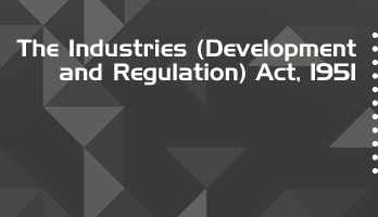 The Industries Development and Regulation Act 1951 Bare Act PDF Download 2