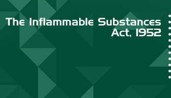 The Inflammable Substances Act 1952 Bare Act PDF Download 2