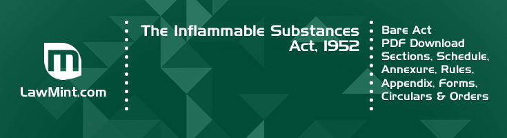 The Inflammable Substances Act 1952 Bare Act PDF Download 2