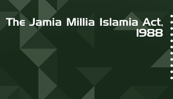 The Jamia Millia Islamia Act 1988 Bare Act PDF Download 2