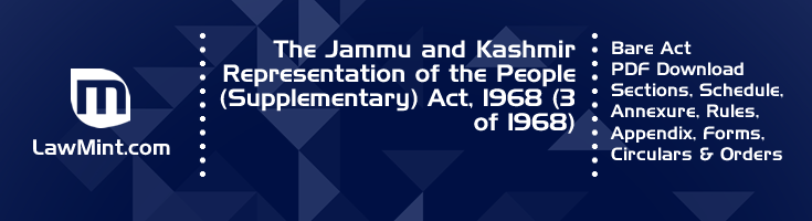 The Jammu and Kashmir Representation of the People Supplementary Act 1968 3 of 1968 Bare Act PDF Download 2