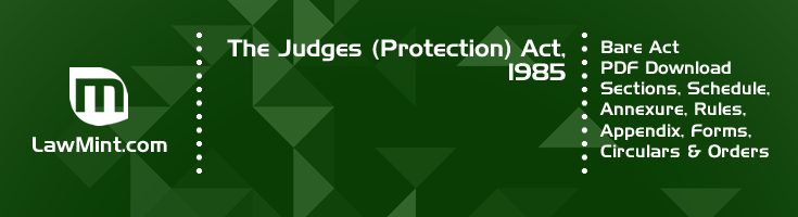 The Judges Protection Act 1985 Bare Act PDF Download 2