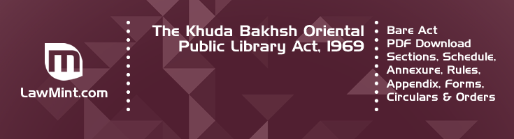 The Khuda Bakhsh Oriental Public Library Act 1969 Bare Act PDF Download 2
