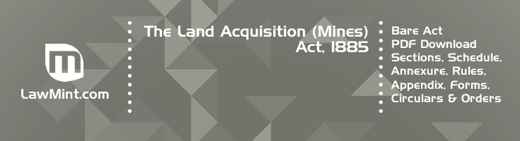 The Land Acquisition Mines Act 1885 Bare Act PDF Download 2