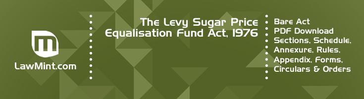 The Levy Sugar Price Equalisation Fund Act 1976 Bare Act PDF Download 2