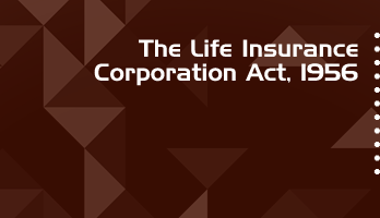 The Life Insurance Corporation Act 1956 Bare Act PDF Download 2