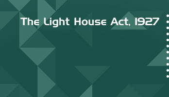 The Light House Act 1927 Bare Act PDF Download 2