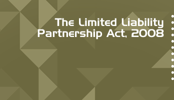 The Limited Liability Partnership Act 2008 Bare Act PDF Download 2