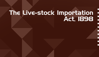 The Live stock Importation Act 1898 Bare Act PDF Download 2