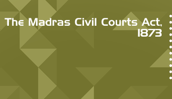 The Madras Civil Courts Act 1873 Bare Act PDF Download 2