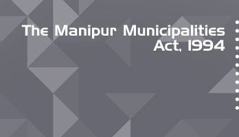 The Manipur Municipalities Act 1994 Bare Act PDF Download 2