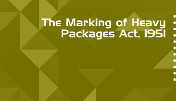 The Marking of Heavy Packages Act 1951 Bare Act PDF Download 2