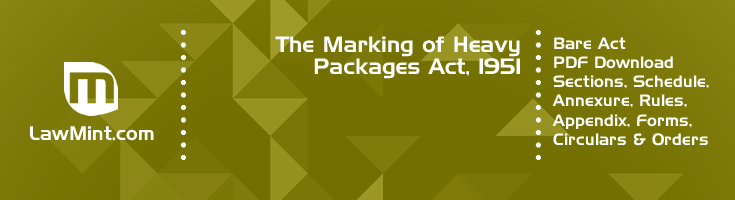 The Marking of Heavy Packages Act 1951 Bare Act PDF Download 2