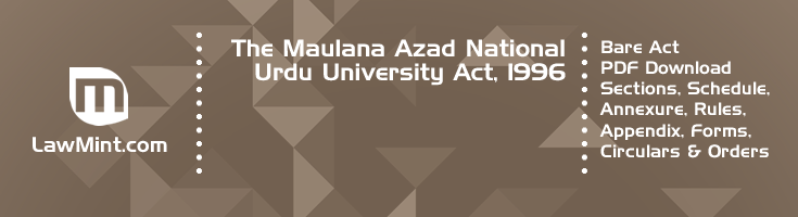 The Maulana Azad National Urdu University Act 1996 Bare Act PDF Download 2